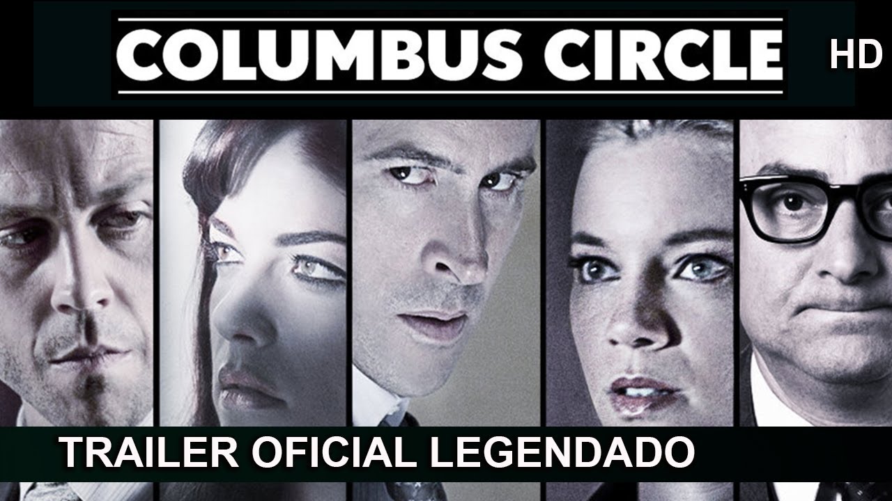 Columbus Circle 2012 Trailer Oficial Legendado