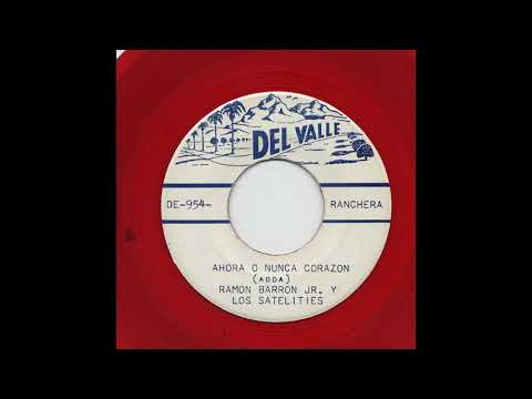 Ramon Barron Jr. - Ahora O Nunca Corazon - Del Valle de-954-