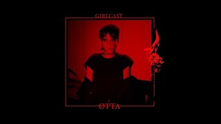 ØTTA @ Girlcast #001