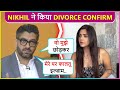 Nikhil Patel Confirms Divorce With Wife Dalljiet, Says 'Vo Adjust Nahi Kar...'