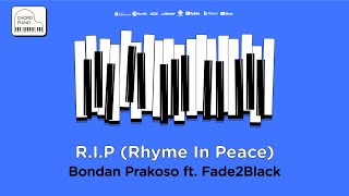 Download lagu Chord Piano Bondan Prakoso & Fade2Black - R I P mp3
