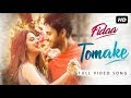 Tomake তোমাকে Fidaa Full Video Song Yash Nikhita Pathikrit Indian Song S Office