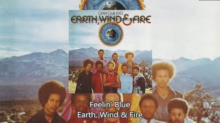 Feelin&#39; Blue - Earth, Wind &amp; Fire