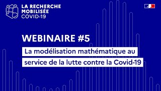 🧪 La modélisation mathématique au service de la lutte contre la Covid-19 - Webinaire #5