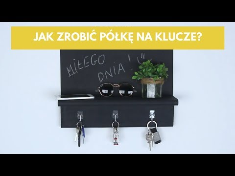 Jak zrobić półkę na klucze? #tutorial #zróbtosam #DIY