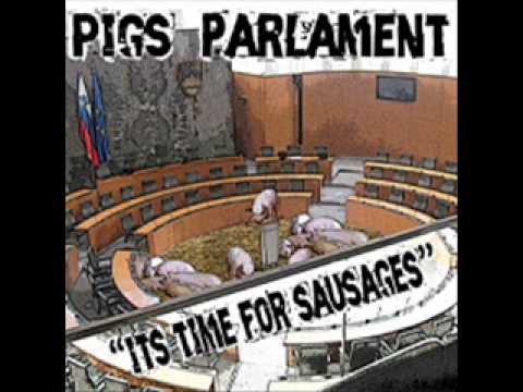 come up the hill-PIGS PARLAMENT 