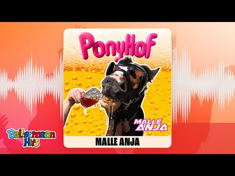 Malle Anja - PONYHOF (Offizieller Visualizer)