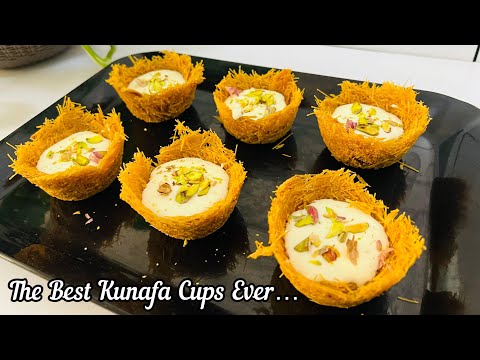 Eid Special Kunafa Cups | Easiest Kunafa Recipe | Arabic Sweet Recipe | How To Make Kunafa Cups