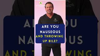 Are You Nauseous AND Throwing Up Bile Here’s Why…