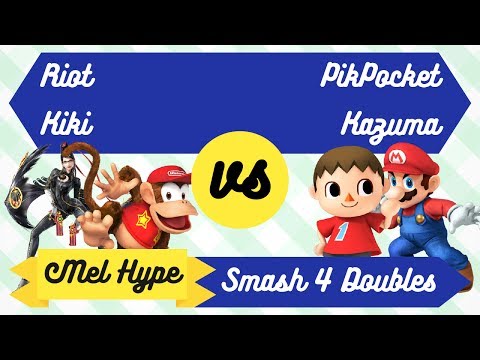 Mel Hype 3.2 - Smash 4 Doubles - Riot and Kiki vs PikPocket and Kazuma - Winners Finals