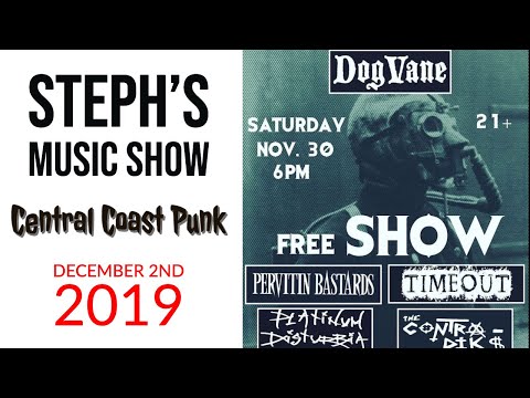 Steph's Music Show #5 Central Coast 805 Punk Bands