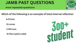 Jamb past questions and answers on physics