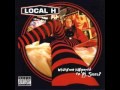 Local H - Buffalo Trace