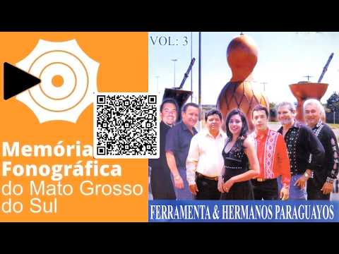 Polca - 02 - Itapuã Poty - Juan Carlos Soria - Ferramenta e Hermanos Paraguayos