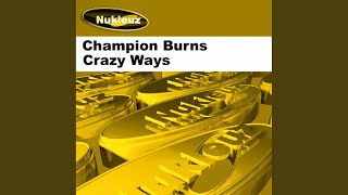Crazy Ways (Majestic 12 Remix)