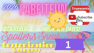 FabFitFun Summer 2026 OFFICIAL Spoilers! FULL Customization 1 Reveal + Dates & Discounts