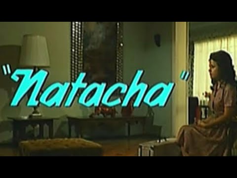NATACHA película peruana de 1971 con Ofelia Lazo y Gustavo Rojo.