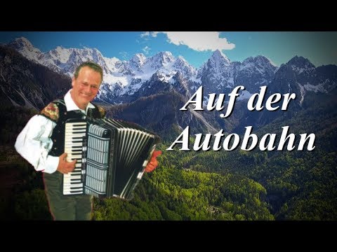 Auf der Autobahn | Slavko Avsenik & seine Original Oberkrainer