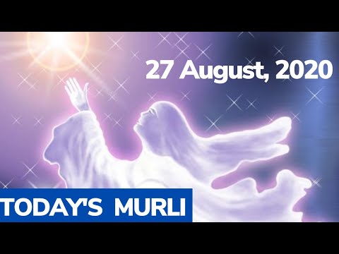 Today’s Murli (English) -27 August, 2020 | Today’s Murli | Brahmakumaris Murli | 27-08-2020