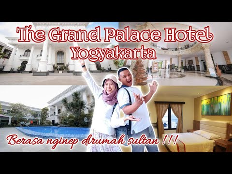 The Grand Palace Hotel Yogyakarta || Hotel Murah dan Mewah dekat Malioboro Yogyakarta