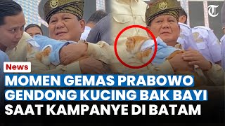 Momen Gemas Prabowo Gendong Kucing Bak Bayi saat Kampanye di Batam, Netizen: Senang Banget Ya Allah