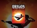 Dragon: The Bruce Lee Story