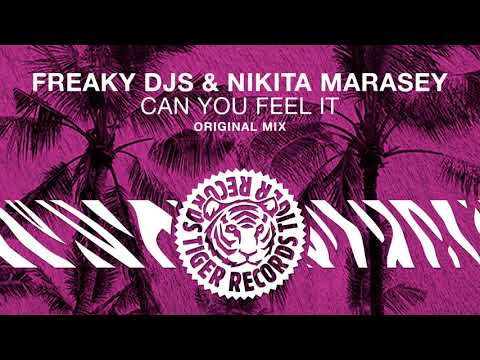 Freaky DJs & Nikita Marasey - Can You Feel It (Original Mix)