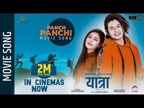 Panch Panchhi | Nepali Movie Yatra Song