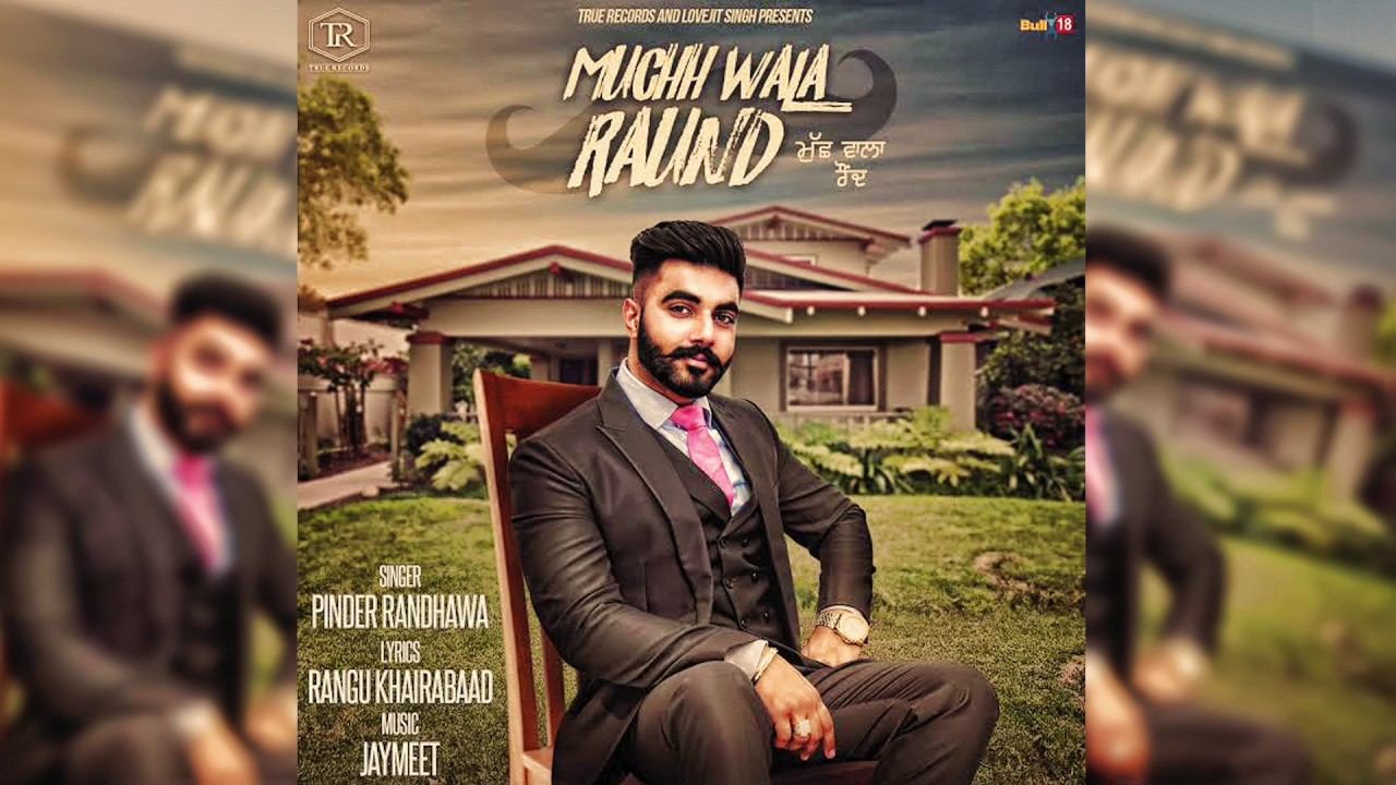 Muchh Wala Raund (Title) Lyrics  | Muchh Wala Raund | Pinder Randhawa | Pinder Randhawa | Jaymeet