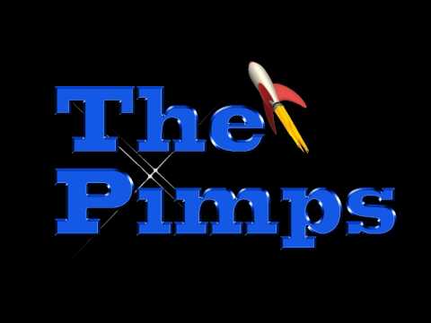 The Pimps - Rocket Science With Lyrics