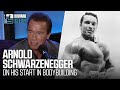 How Arnold Schwarzenegger Got Started in Bodybuilding (2015)