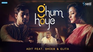 Ghum Hoye - Adit Featuring Shoeb & Elita | Lyrics - Asif Iqbal