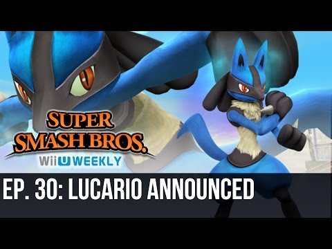 Super Smash Bros. Wii U/3DS Weekly - Lucario Announced