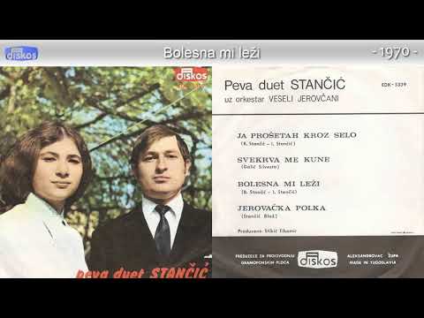 Duet Stancic - Bolesna mi lezi - (Audio 1970)