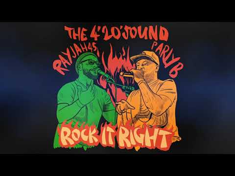 The 4'20' Sound - Rock It Right (feat. Rayjah45 & Parly B) [2021]