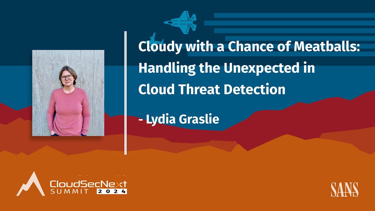 Cloudy with a Chance of Meatballs Handling the Unexpected in Cloud Threat Detection