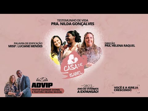 Casa de Isabel | Testemunho de Vida - Pra. Nilda Gonçalves