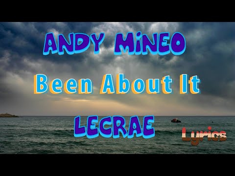 Been About It Lyrics