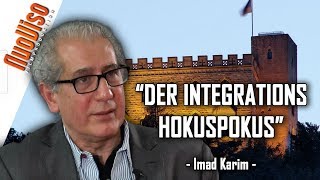„Der Integrations Hokuspokus“ – Imad Karim  (Neues Hambacher Fest 2018)