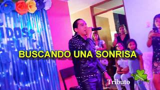 BUSCANDO UNA SONRISA, DANIEL RIOJA, TRIBUTO  CRISTIAN CASTRO.