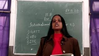 Class 11D Environmental Science - Legal Regimes For Sustainable Development - Part 4 - GATT,  WTO