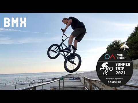 BMX – “Our House Summer Trip 2021"