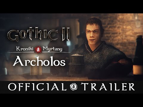 Trailer de Gothic II - The Chronicles of Myrtana: Archolos