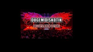Download lagu Dugem Full Bass | Diskotik | Terbaru 2020 | Bassnya Bikin Bergetar mp3