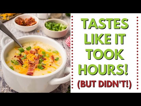 The Best Loaded Potato Soup (Slow cooked flavor, fast!)