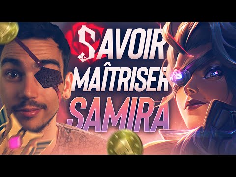 GUIDE SAMIRA FR - COMBOS, TIPS, LANE