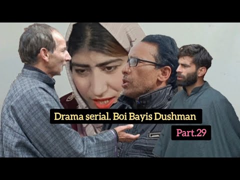 Drama serial Boi Bayis Dushman Part.29