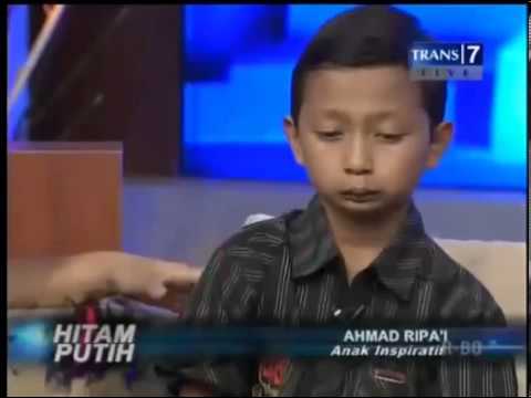 HITAM PUTIH 16 Mei 2013 ~ AHMAD RIPAI ANAK INSPIRATIF Part 3