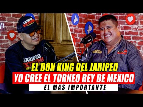 EL DON KING DEL JARIPEO // Lalo Godínez Podcast Cap. 04