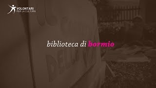 BIBLIOTECA DI BORMIO